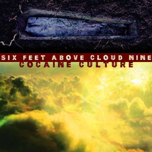 Six Feet Above Cloud 9