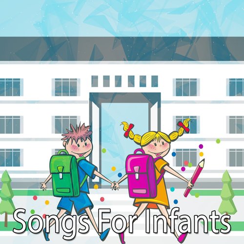 Songs For Infants