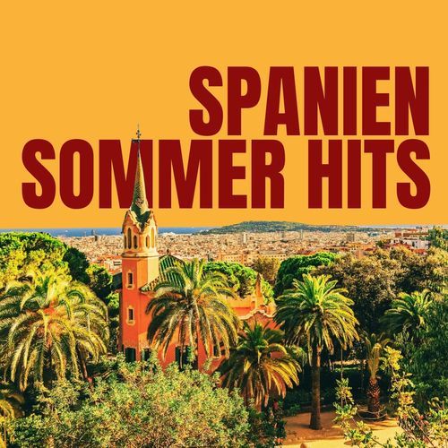 Spanien Sommer Hits