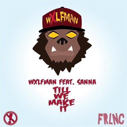 Till We Make It (feat. Sanna)