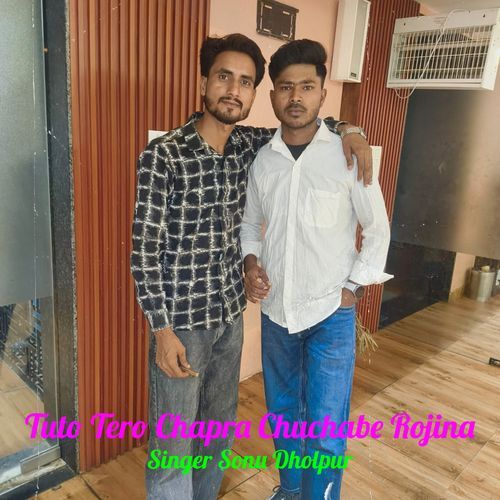 Tuto Tero Chapra Chuchabe Rojina