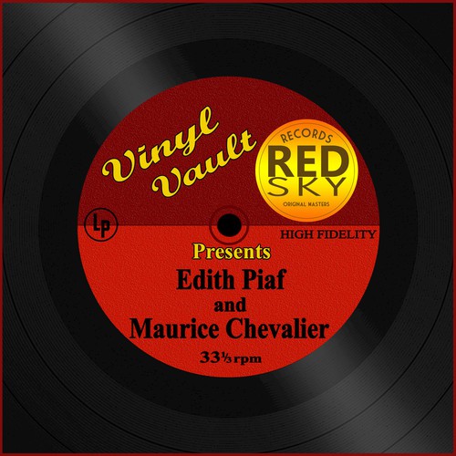 Vinyl Vault Presents Edith Piaf and Maurice Chevalier