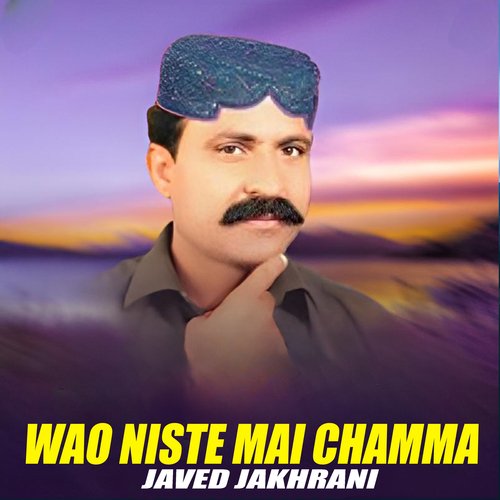 Wao Niste Mai Chamma