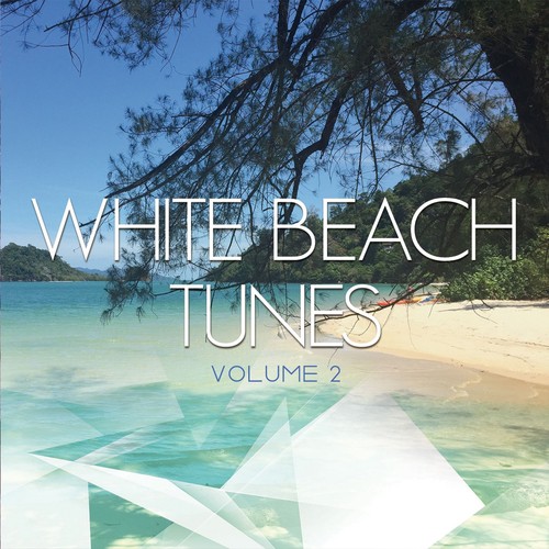 White Beach Tunes, Vol. 2 (Pure Chill out Moods)