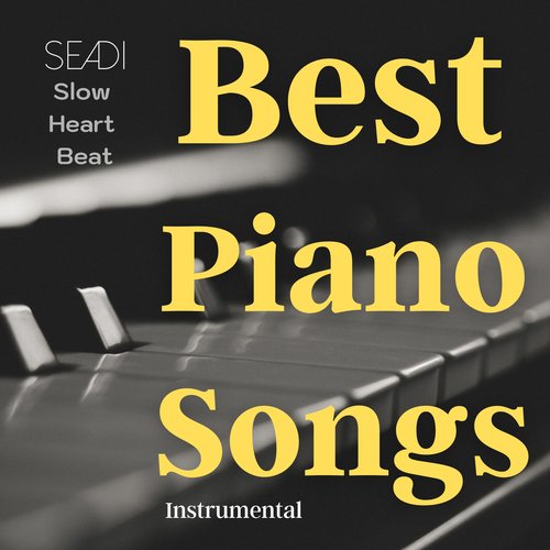 Best Piano Songs Instrumental