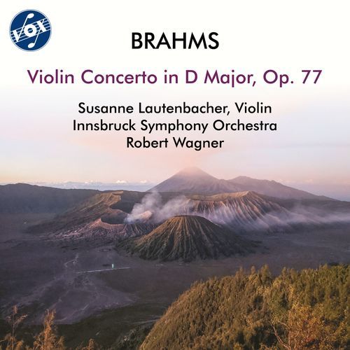 Brahms: Violin Concerto in D Major, Op. 77