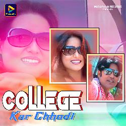 College Kar Chhodi-GwYjXR9pVB4