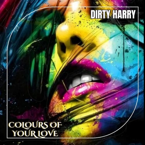 Colours of Your Love