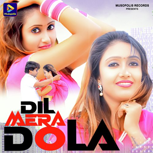 Dil Mera Dola