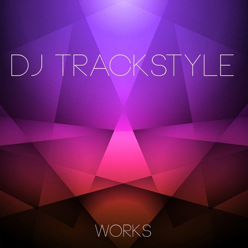Dj Trackstyle Works
