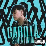 GAROTA SEMENTINHA