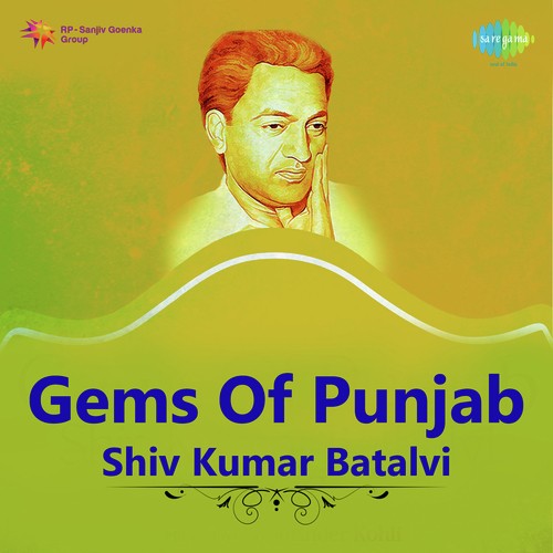 Gems Of Punjab-Shiv Kumar Batalvi