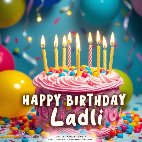 Happy Birthday Ladli