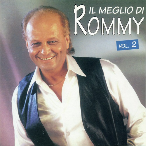 Il Meglio Di Rommy Vol 2