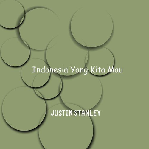 Indonesia Yang Kita Mau