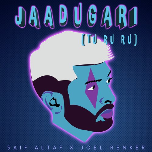 Jaadugari (Tu Ru Ru)