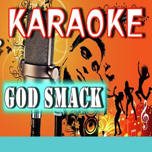 Karaoke God Smack