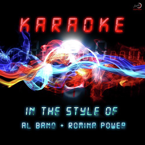 Nostalgia Canaglia (In the Style of Al Bano & Romina Power) [Karaoke Version] cover art