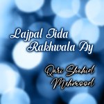 Lajpal Jida Rakhwala Ay
