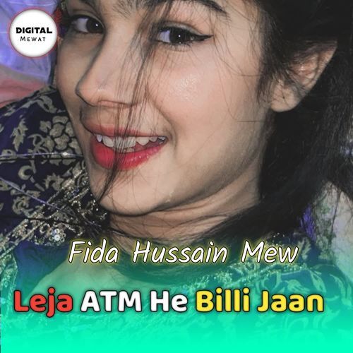 Leja ATM He Billi Jaan