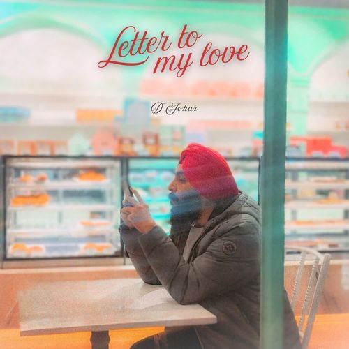 Letter to My Love