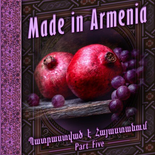 Made in Armenia 5