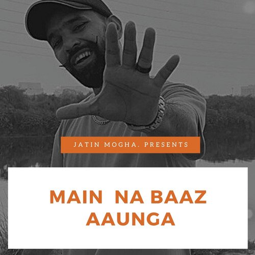 Main Na Baaz Aaunga