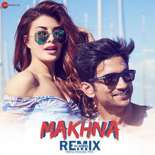 Makhna Remix DJ Aqeel Indo-House Mix