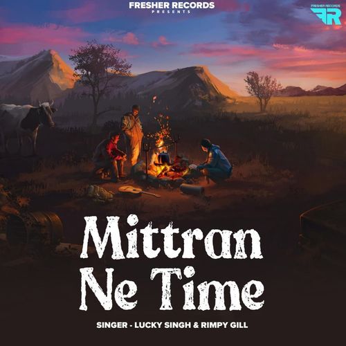 Mittran Ne Time