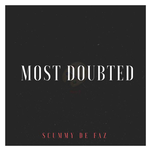 Most Doubted