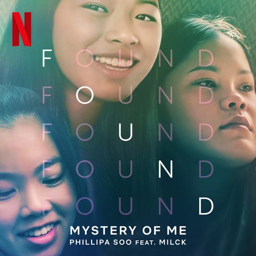 Mystery of Me ((from the Netflix Film &quot;Found&quot;))_poster_image