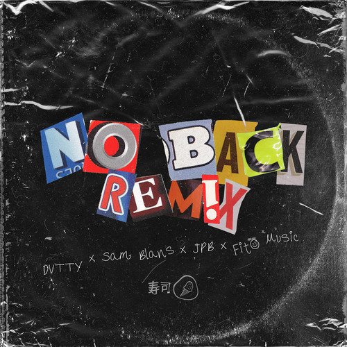 No Back (Remix)_poster_image