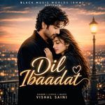 दिल इबादत