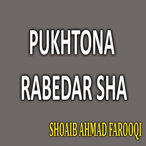 Pukhtona Rabedar Sha