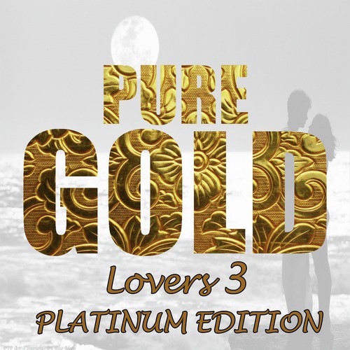 Pure Gold Lovers 3