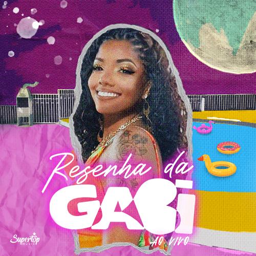 Resenha da Gabi (Ao Vivo)