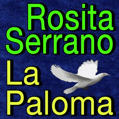 Rosita Serrano La Paloma