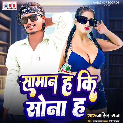 Saman Ha Ki Sona Ha