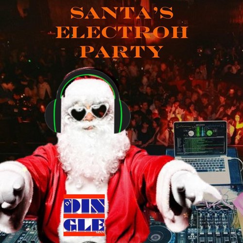 Santa's Electroh Party