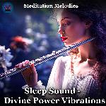 Sleep Sound - Divine Power Vibrations