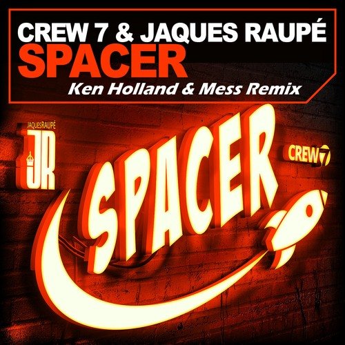 Spacer (Ken Holland & Mess Remix)