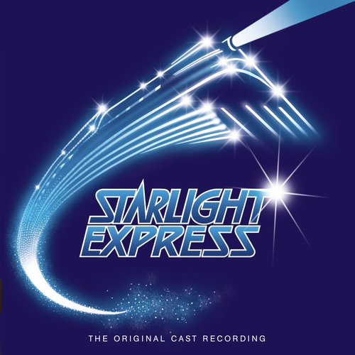 Starlight Express: Overture Lyrics - Andrew Lloyd Webber, “Starlight ...