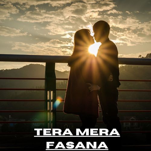 Tera Mera Fasana