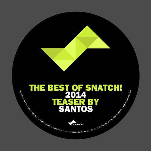 The Best of Snatch! 2014 - Teaser by Santos