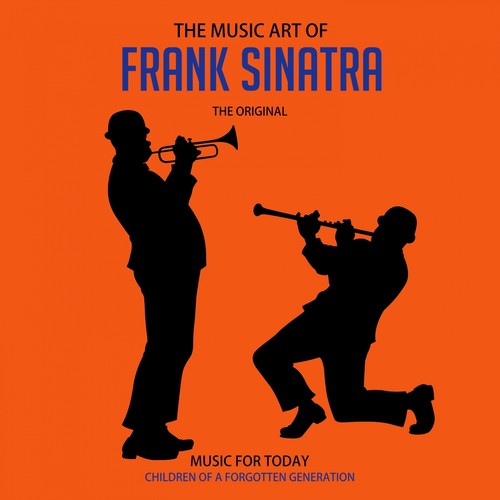 The Music Art of Frank Sinatra (Swinging' Brass)