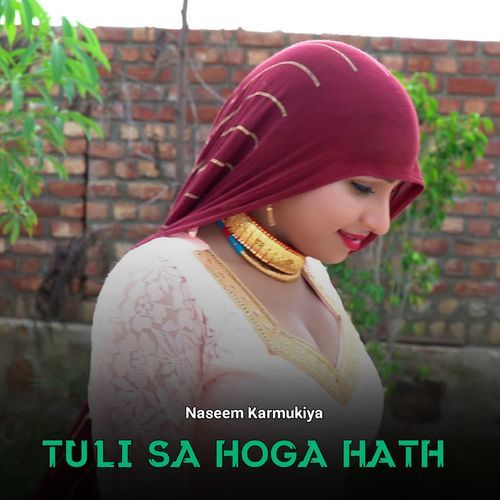 Tuli Sa Hoga Hath