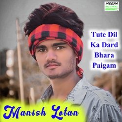 Tute Dil Ka Dard Bhara Paigam-FQ8MSAdIbXw