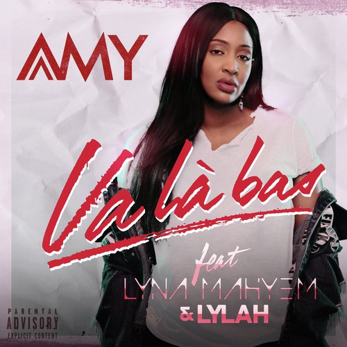 Va là-bas (feat. Lyna Mahyem & Lylah) cover art