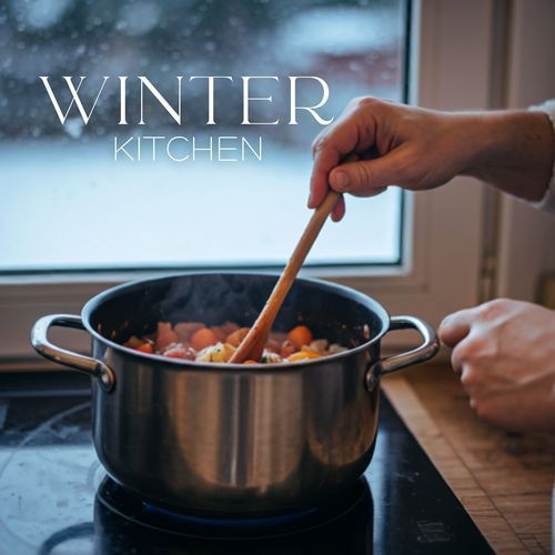 Winter Kitchen: Cooking, Sunshine, and Positive Vibes_poster_image