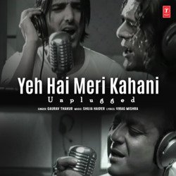 Ye Hai Meri Kahani Unplugged-Pl47UhdoRmI